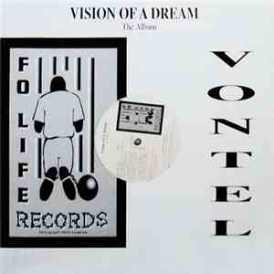 Vontel - Vision Of A Dream - The Album
