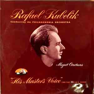 Wolfgang Amadeus Mozart, Rafael Kubelik, Philharmonia Orchestra - Rafael Ku ...