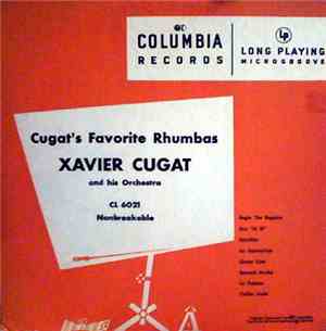 Xavier Cugat And His Orchestra - Cugat's Favorite Rhumbas