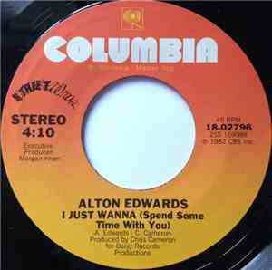 Alton Edwards - I Just Wanna (Spend Some Time With You)