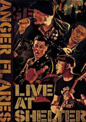Anger Flares - Live At Shelter