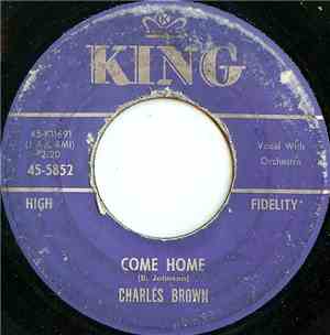 Charles Brown - Come Home
