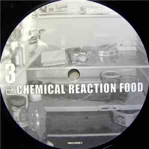Chemical Reaction Food - III