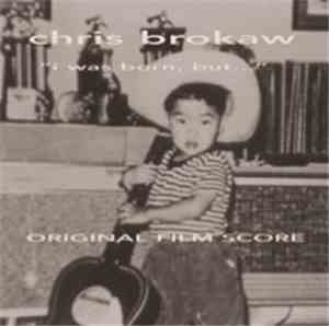 Chris Brokaw - I Was Born, But... (Original Film Score)