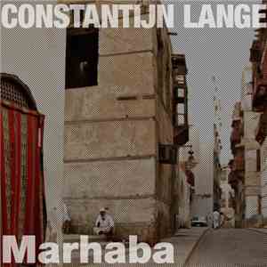 Constantijn Lange - Marhaba