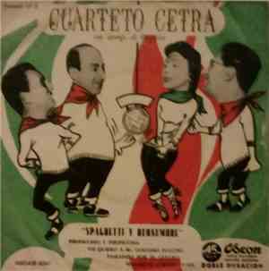 Cuarteto Cetra - Spaghetti Y Buonumore
