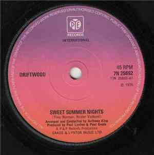 Driftwood  - Sweet Summer Nights