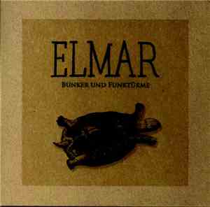 Elmar  - Bunker Und Funktürme
