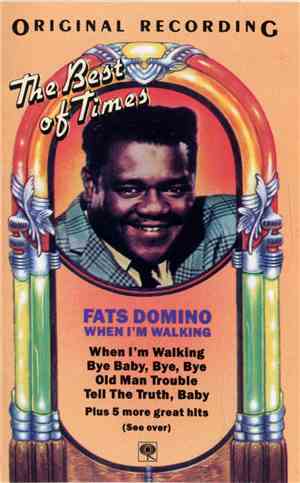 Fats Domino - When I'm Walking