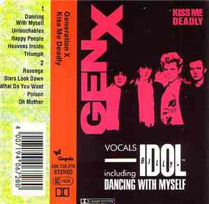 Gen X - Kiss Me Deadly
