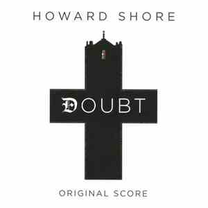 Howard Shore - Doubt (Original Score)