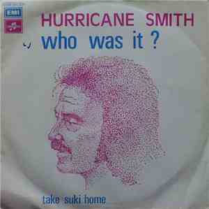 Hurricane Smith - Who Was It?