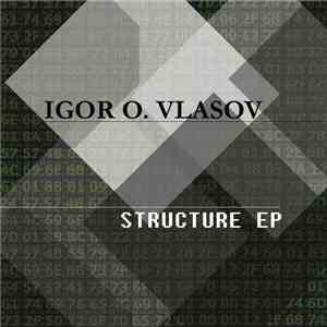 Igor Vlasov - Structure