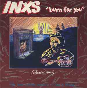 INXS - Burn For You (Extended Remix)