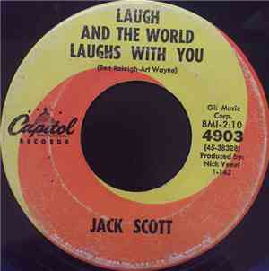 Jack Scott - Laugh And The World Laughs With You / Strangers