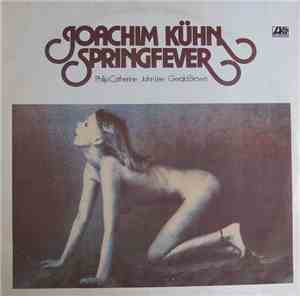 Joachim Kühn - Springfever
