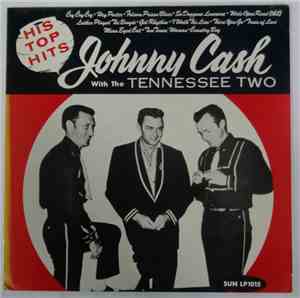 Johnny Cash & The Tennessee Two - His Top Hits