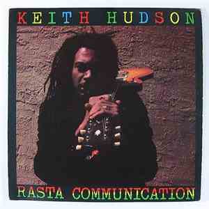 Keith Hudson - Rasta Communication