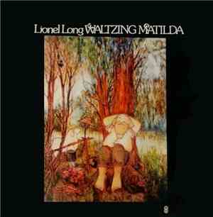 Lionel Long - Waltzing Matilda