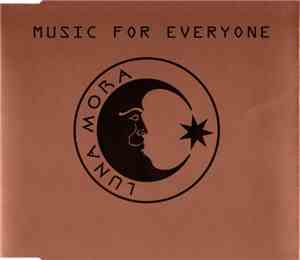Luna Mora - Music For Everyone