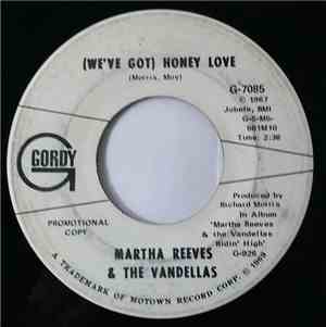 Martha Reeves & The Vandellas - (We've Got) Honey Love