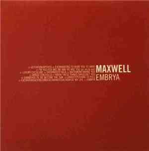 Maxwell - Embrya