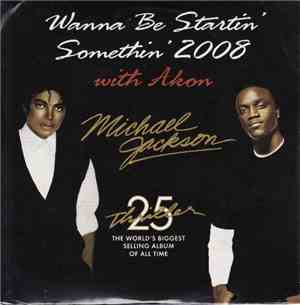 Michael Jackson With Akon - Wanna Be Startin' Somethin' 2008
