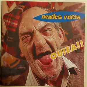 Neatles Miris - Ouiea !!