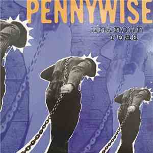 Pennywise - Unknown Road