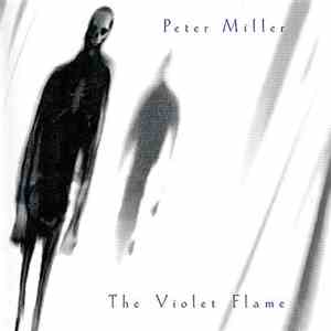 Peter Miller  - The Violet Flame