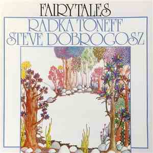 Radka Toneff / Steve Dobrogosz - Fairytales