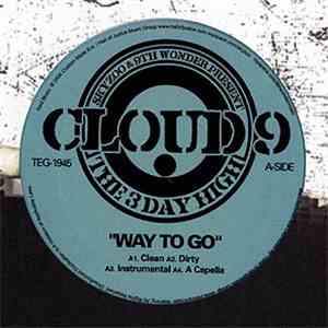Skyzoo & 9th Wonder - Cloud 9: Way To Go / I'm On It