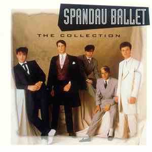 Spandau Ballet - The Collection