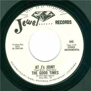 The Good Times  - Dyn-O-Mite / At J.'s Joint