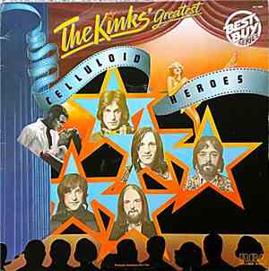 The Kinks - Celluloid Heroes - The Kinks' Greatest