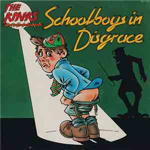 The Kinks - The Kinks Present Schoolboys In Disgrace