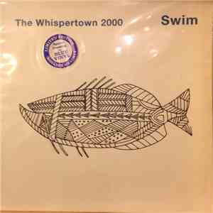 The Whispertown 2000 - Swim