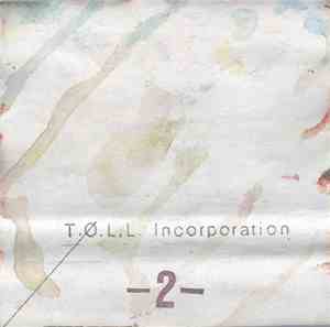 T.Ø.L.L. Incorporation - Werk-3