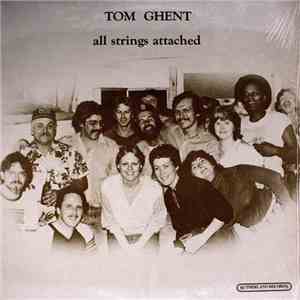 Tom Ghent - All Strings Attached