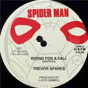 Trevor Sparks - Riding For A Fall