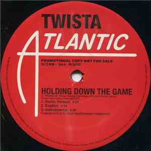 Twista - Holding Down The Game / So Lonely / Out Here