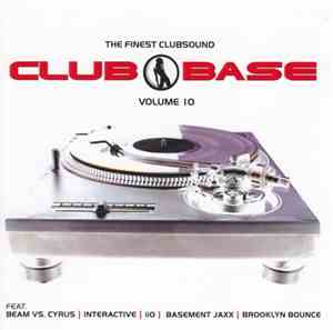 Various - Club Base Vol. 10