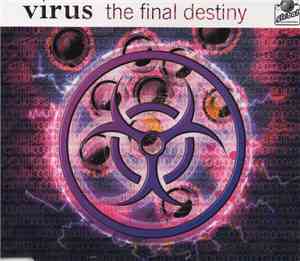 Virus  - The Final Destiny