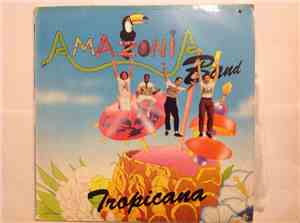 Amazónia Band - Tropicana