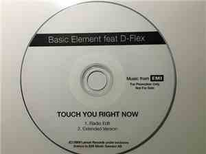 Basic Element Feat. D-Flex - Touch You Right Now