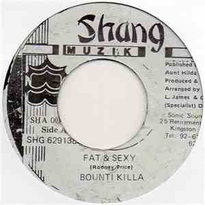Bounty Killer - Fat & Sexy