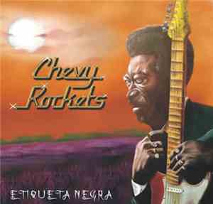 Chevy Rockets - Etiqueta Negra