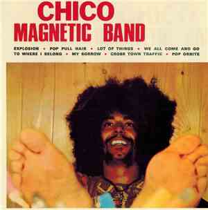 Chico Magnetic Band - Chico Magnetic Band