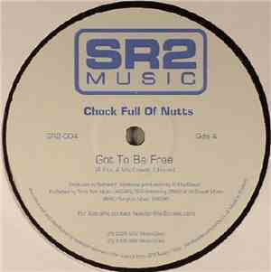 Chock Full Of Nutts / Richard Fite - Got To Be Free