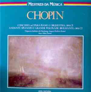 Chopin, Beissel - Concerto No. 2 Para Piano E Orquestra, Opus 21 / Andante  ...